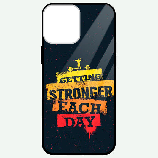 Geating Stronger Each Day Glossy Phone Cases