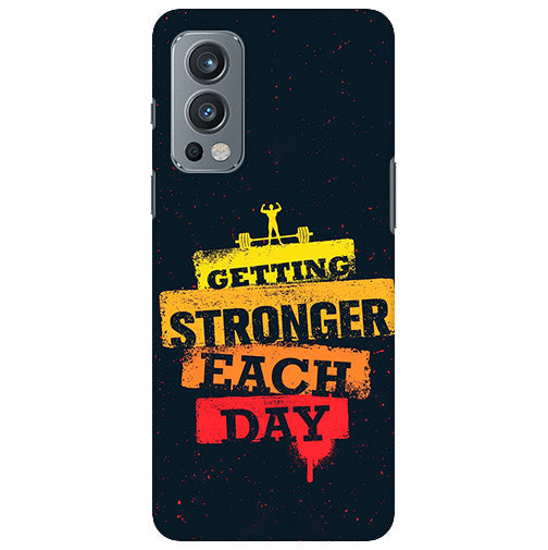 Geating Stronger Each Day Back Cover for Oneplus Nord 2 5G