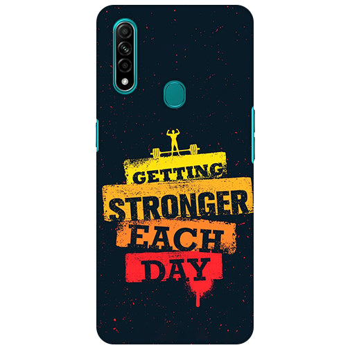 Geating Stronger Each Day Back Cover for Oppo A31