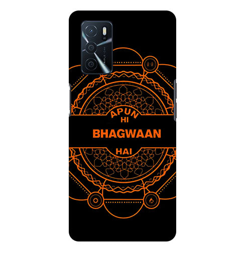 Apun Hi Bhagwaaan Hai Qates Back Cover for Oppo A16