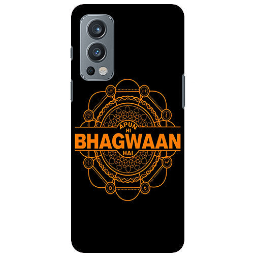 Apun Hi Bhagwaaan Hai Back Cover for Oneplus Nord 2 5G